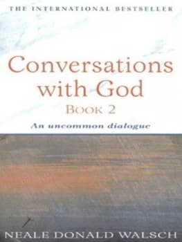 Conversations with God. Book 2 Uncommon Dialogue by Neale Donald Walsch Paperback