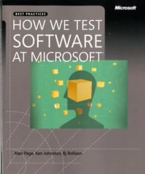 How we test software at Microsoft by Alan Page