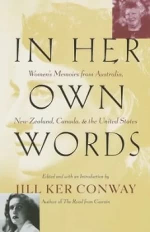 In her own words by Jill Ker Conway