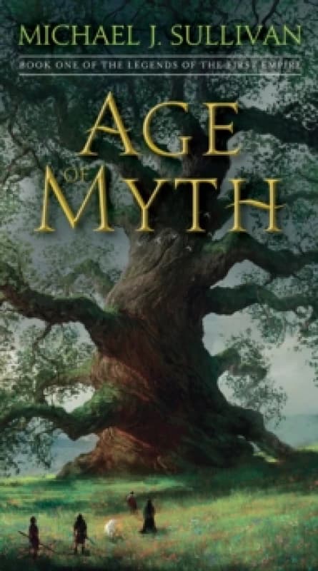 Age of Myth : Book One of The Legends of the First Empire Paperback / softback