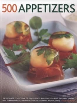 500 Appetizers by Anne Hildyard Paperback