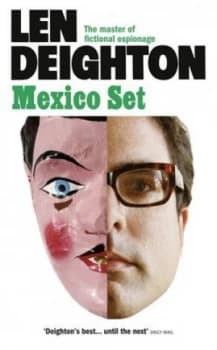 Mexico Set by Len Deighton Paperback