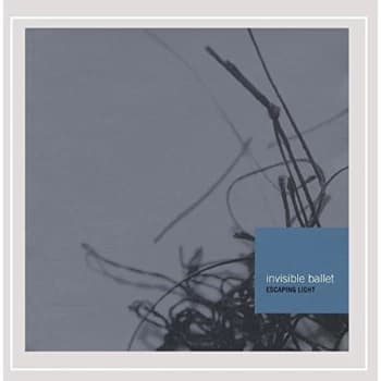 Invisible Ballet - Escaping Light CD