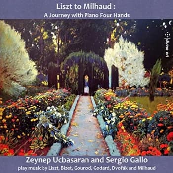 Zeynep Ucbasaran - Liszt to Milhaud: A Journey With Piano Four Hands CD