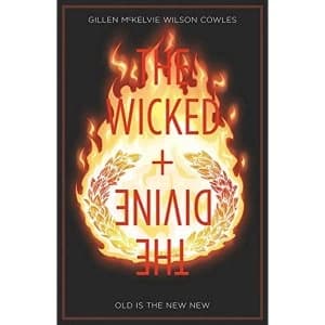 The Wicked + The Divine Volume 8: Old is the New New