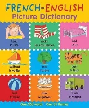 French-English Picture Dictionary by Catherine Bruzzone