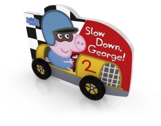 Slow down George Book