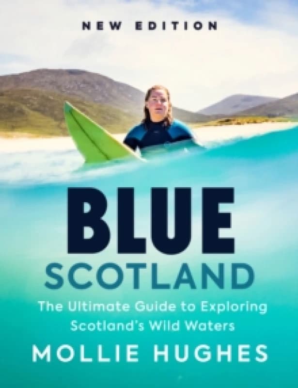 Blue Scotland. Paperback. By Mollie Hughes Books
