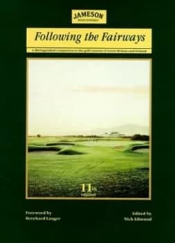 Following the Fairways by Nick Edmund Hardback