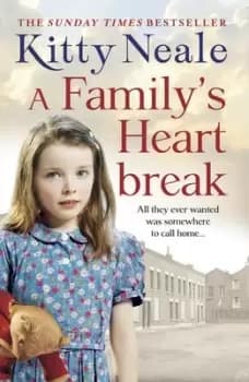 A familys heartbreak by Kitty Neale