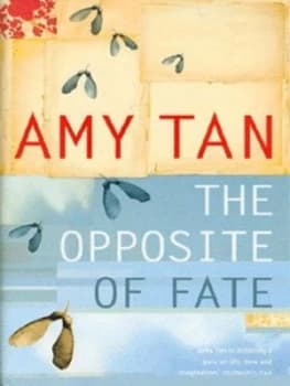 The Opposite of Fate by Amy Tan Hardback