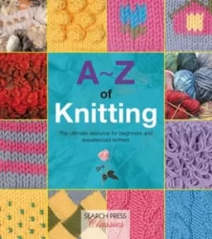 A-Z of knitting by