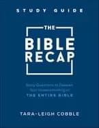 bible recap study guide daily questions to deepen your understanding of the