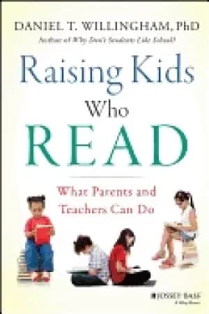 raising kids who read what parents and teachers can do