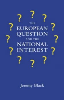 The European Question and the National Interest Book