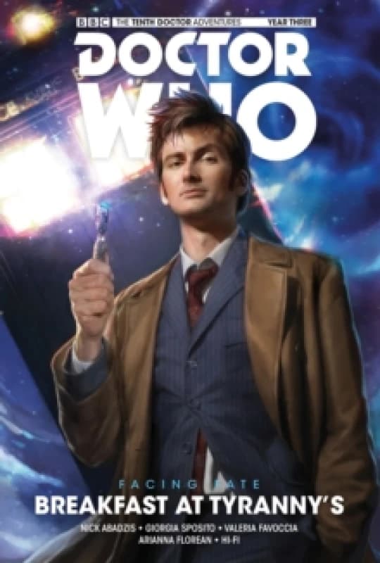 Doctor Who: The Tenth Doctor: Facing Fate Vol. 1: Breakfast at Tyranny's Paperback / softback