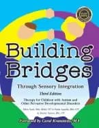 building bridges through sensory integration 3rd edition therapy for childr