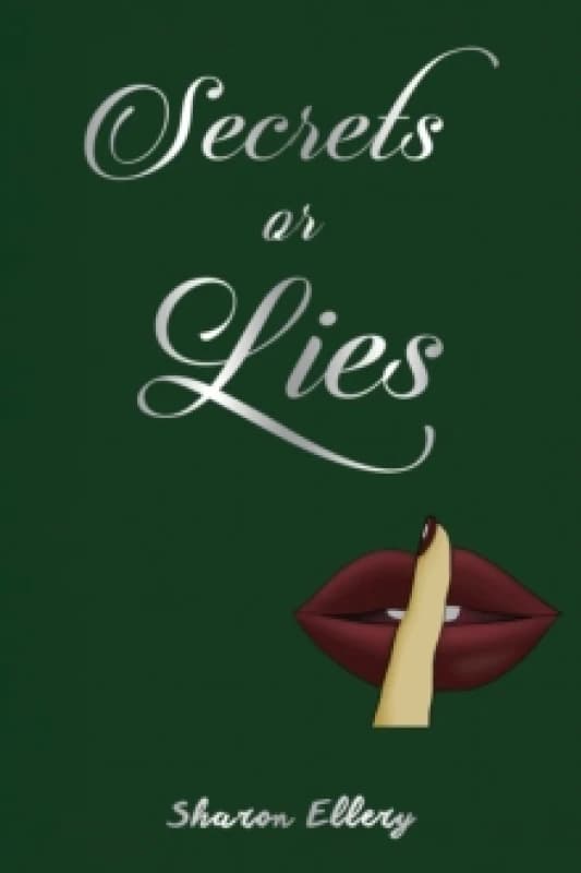 Secrets or Lies. Paperback. By Sharon Ellery Books