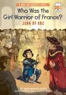 who was the girl warrior of france joan of arc a who hq graphic novel