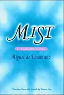 Mist : A TRAGICOMIC NOVEL