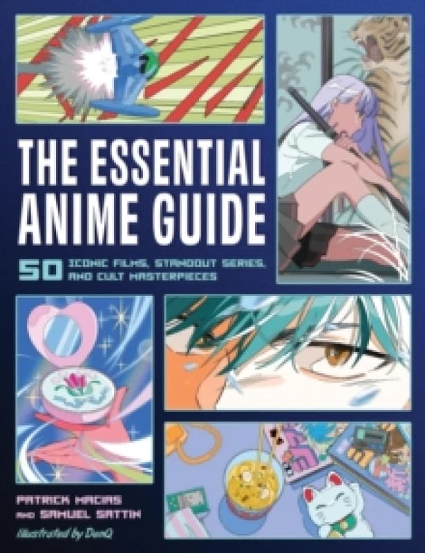 The Essential Anime Guide. Paperback. By Patrick Macias, Samuel Sattin Books
