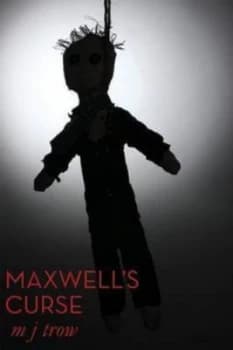 Maxwells Curse by M J Trow Book