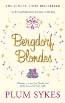 Bergdorf Blondes by Plum Sykes Book