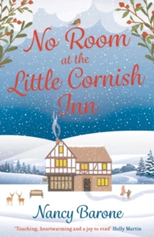 No Room at the Little Cornish Inn : An absolutely sweet, cosy, and uplifting festive romance to curl up with in 2024! Paperback / softback