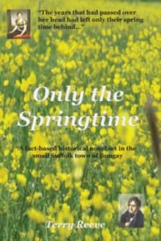 Only the Springtime by Terry Reeve Paperback