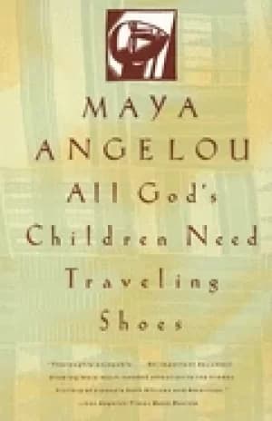 all gods children need traveling shoes