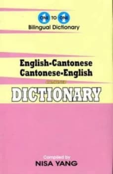 English-Cantonese and Cantonese-English One-to-One Dictionary - Char and Roman by N Yang Hardback