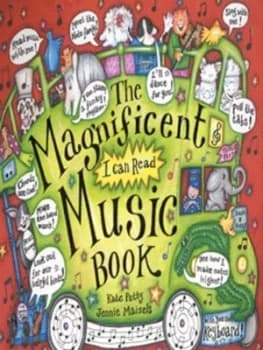 The Magnificent I Can Read Music Book by Jennie Maizels Hardback