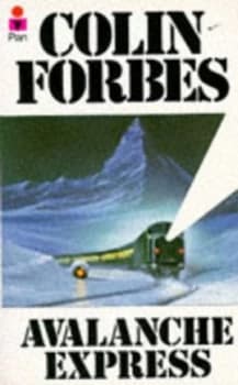 Avalanche Express by Colin Forbes Book