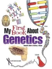 My First Book About Genetics