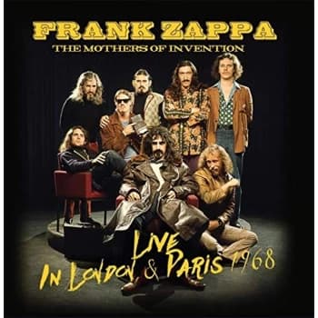 Frank Zappa and The Mothers Of Invention - Live in London & Paris 1968 CD