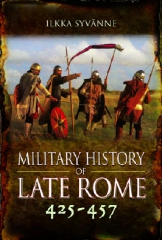 Military History of Late Rome 425457 Paperback / softback