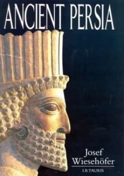 Ancient Persia from 550 Bc to 650 Ad by Josef Wiesehfer Paperback