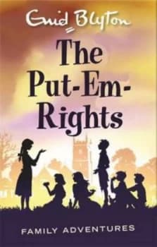 The Put-Em-Rights by Enid Blyton