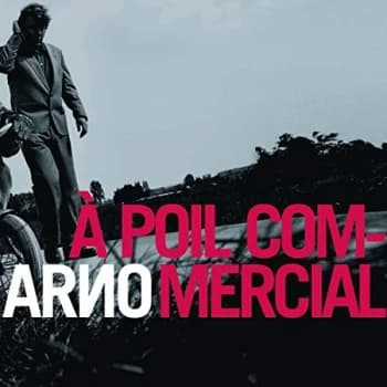 Arno - Lp-Arno-A Poil Commercial (2Lp+Cd) -Lp Vinyl