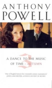 Dance to the Music of Time Volume 3 by Anthony Powell Paperback