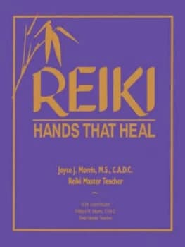 Reiki by Joyce J Morris and William R Morris Paperback