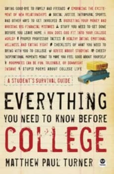 Everything You Need to Know before College by Matthew Paul Turner Book