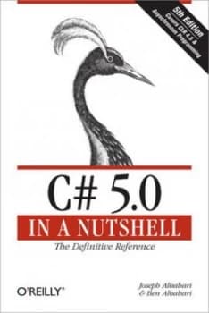 C 5.0 in a Nutshell by Joseph Albahari Paperback