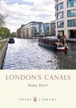 Londons Canals by Derek Pratt Paperback