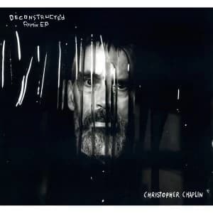 Christopher Chaplin - Deconstructed Vinyl
