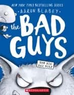 bad guys in the big bad wolf