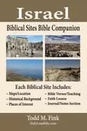 israel biblical sites bible companion