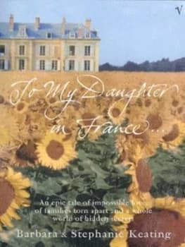 To My Daughter in France by Stephanie Keating Paperback