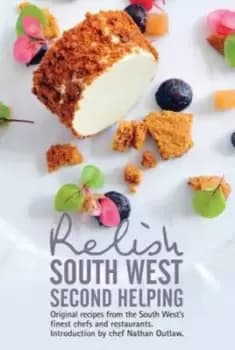 Relish South West - Second Helping by Duncan L. Peters
