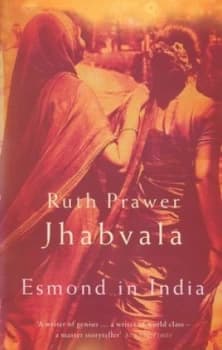 Esmond in India by Ruth Prawer Jhabvala Paperback